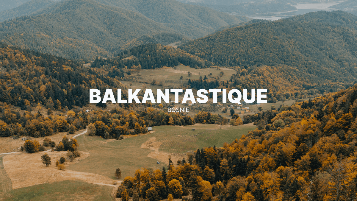 Voyager en quad et SSV en Bosnie : entre grands espaces karstiques et héritage balkanique